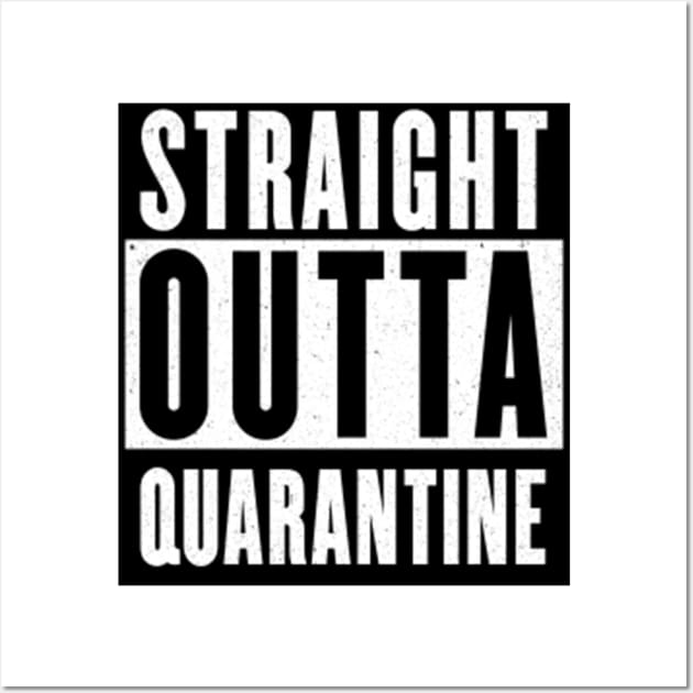 Straight Outta Quarantine Coronavirus Wall Art by raiseastorm